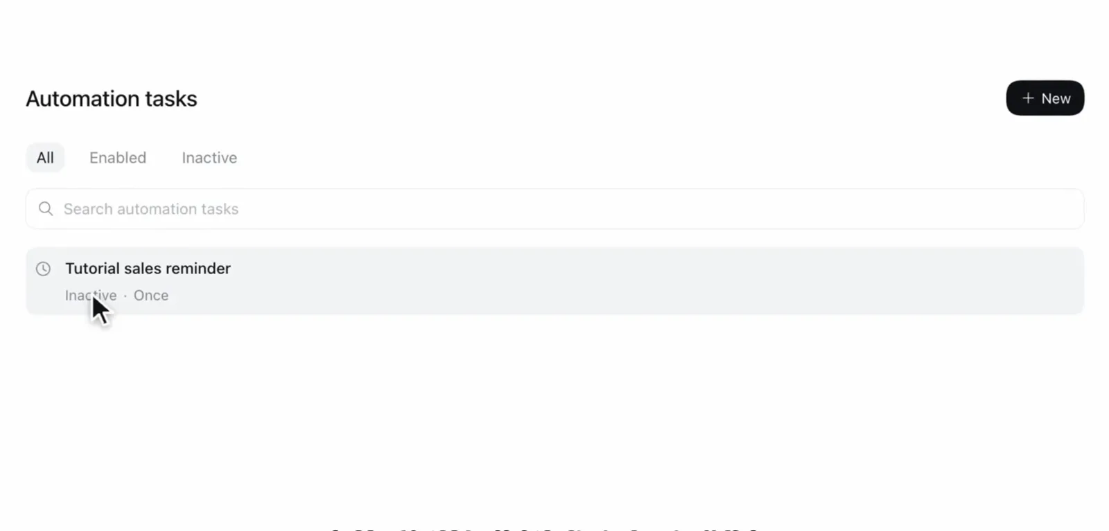 Automation tasks panel showing the finished Tutorial sales reminder as Inactive with Once frequency after its single run