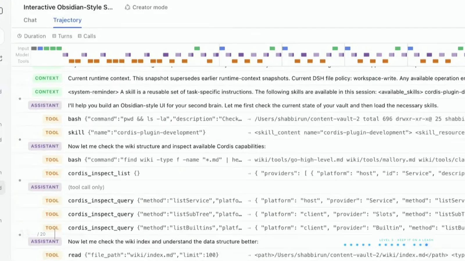 The Trajectory tab of a DeepSeek Harness session with SYSTEM, CONTEXT, USER, ASSISTANT and TOOL rows laid out under a Duration · 7 Turns · 8 Calls header. The Trajectory tab of a DeepSeek Harness session with SYSTEM, CONTEXT, USER, ASSISTANT and TOOL rows laid out under a Duration · 7 Turns · 8 Calls header.