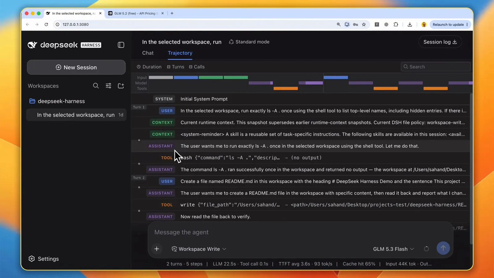 DeepSeek Harness trajectory tab listing SYSTEM, USER, CONTEXT, ASSISTANT and TOOL rows for a README write-and-read-back run with a status bar reading 2 turns, 5 steps, 22.5s LLM time and 93 tok/s