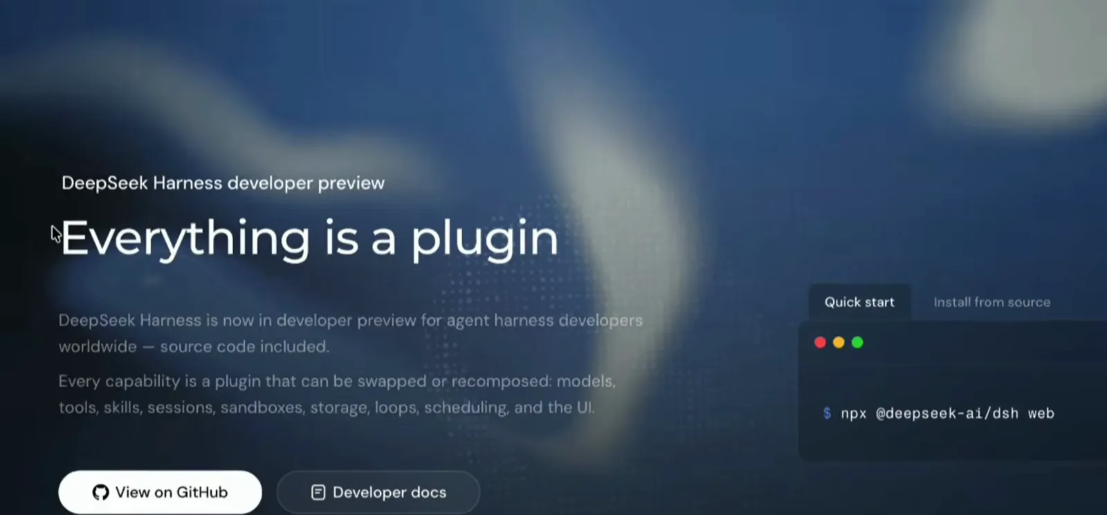 DeepSeek Harness homepage hero reading everything is a plugin, with the line that every capability from models, tools and skills to scheduling and the UI can be swapped or recomposed DeepSeek Harness homepage hero reading everything is a plugin, with the line that every capability from models, tools and skills to scheduling and the UI can be swapped or recomposed