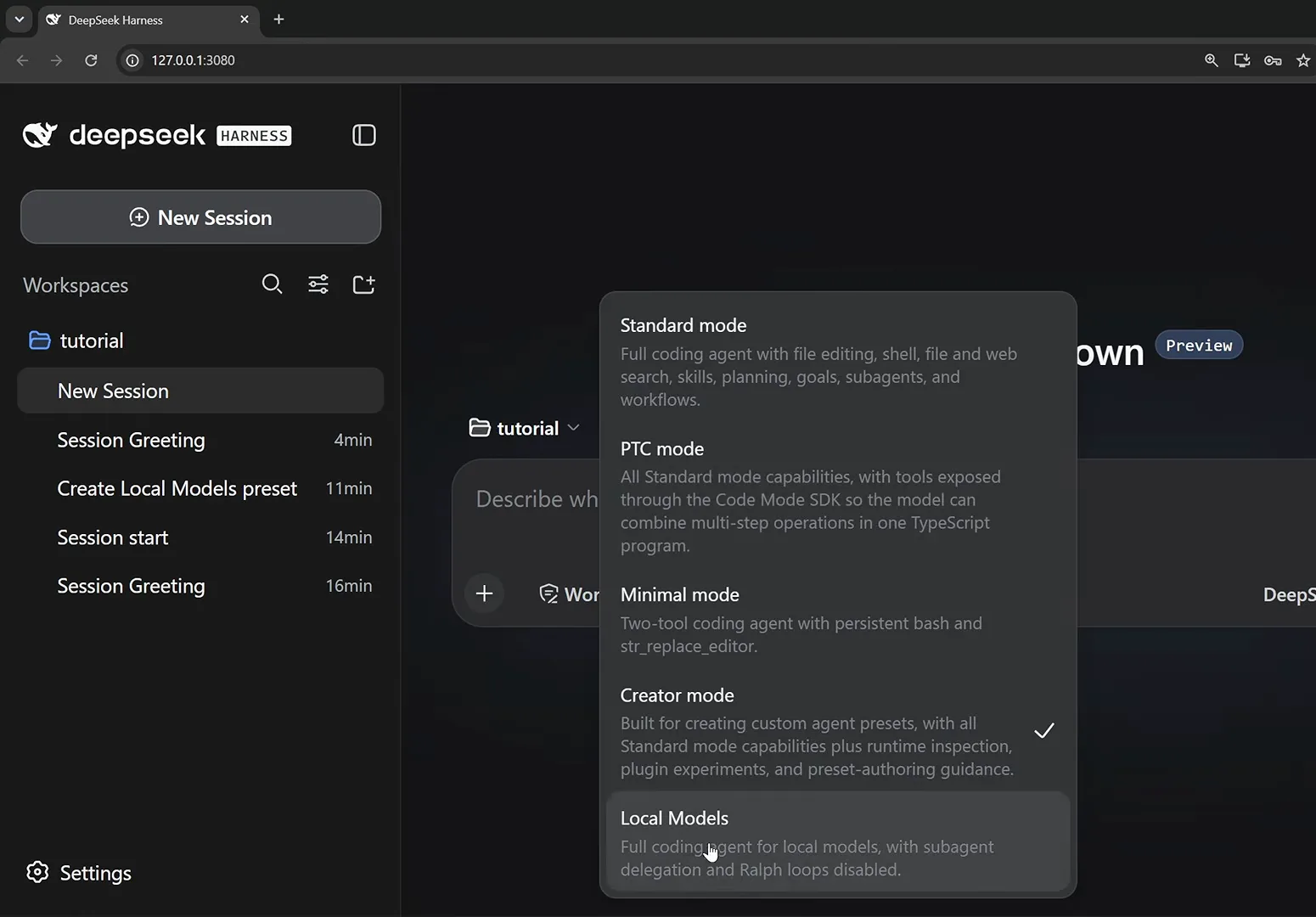 DeepSeek Harness preset dropdown listing Standard, PTC, Minimal, Creator and Local Models cards with descriptions, the cursor hovering over the Local Models option.
