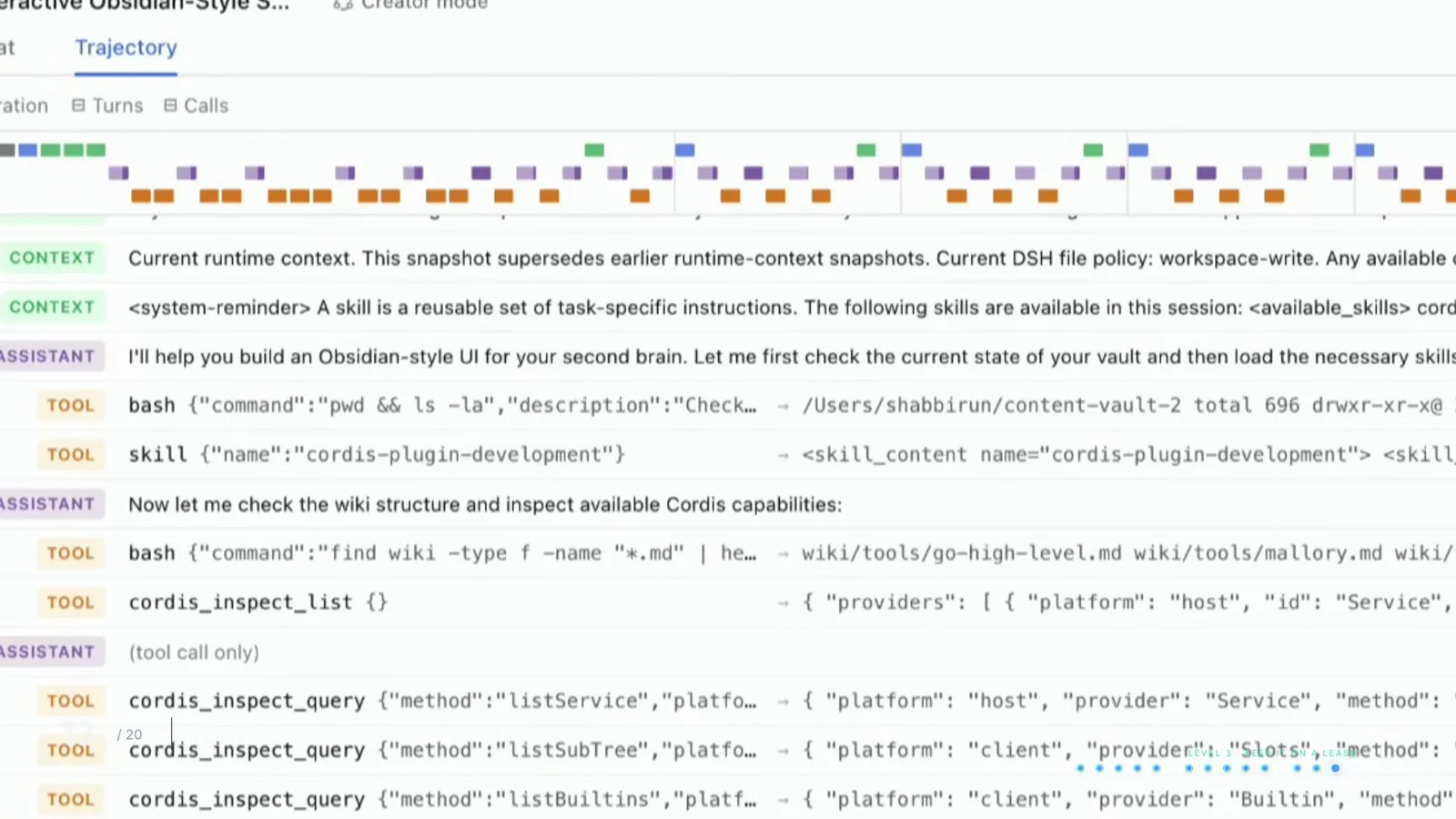 A runtime context snapshot carrying the workspace-write file policy sits beside bash and cordis_inspect calls in the DeepSeek Harness log. A runtime context snapshot carrying the workspace-write file policy sits beside bash and cordis_inspect calls in the DeepSeek Harness log.